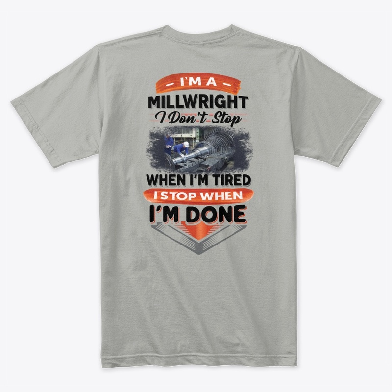 This Millwright Stops When Done