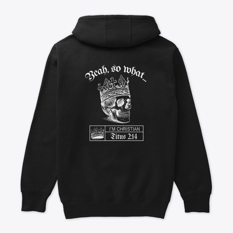The "So What, I'm Christian" Collection2