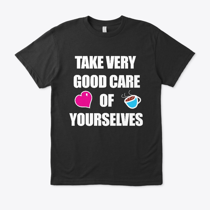 TAKE CARE (WHITE TEXT)