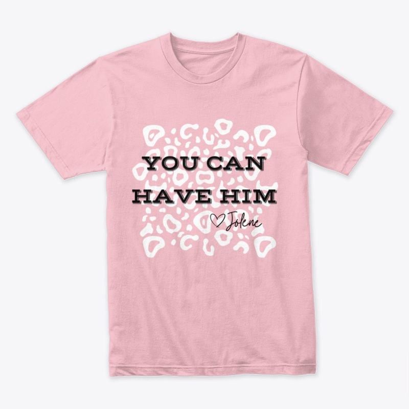 You Can Have Him