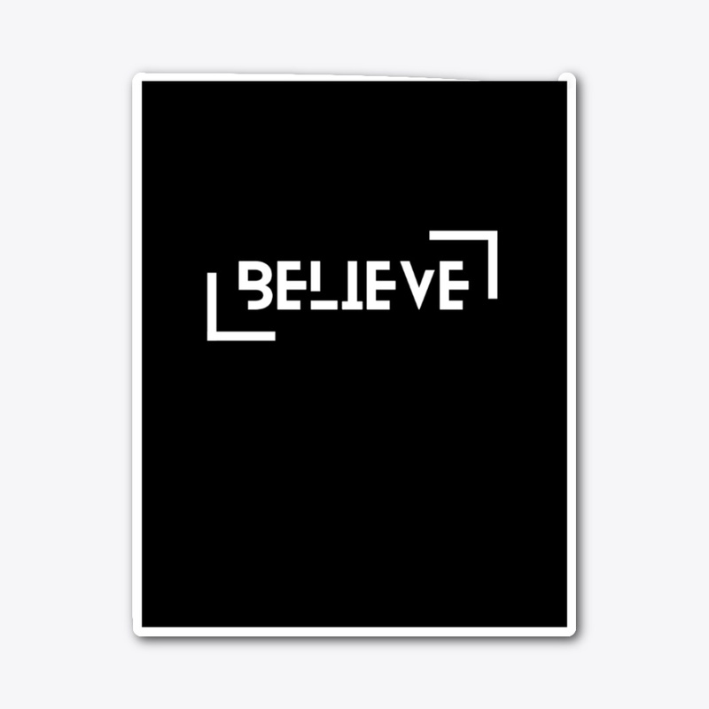 BELIEVE
