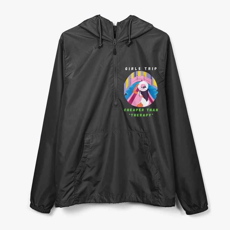 Girls Trip Cheaper Than Therapy 