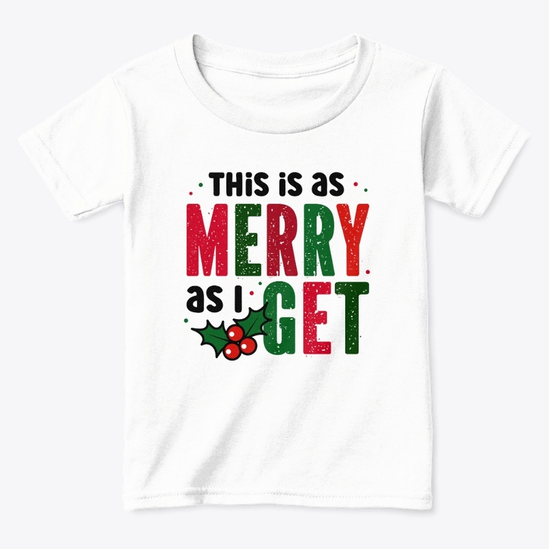 This is as Merry as I Get