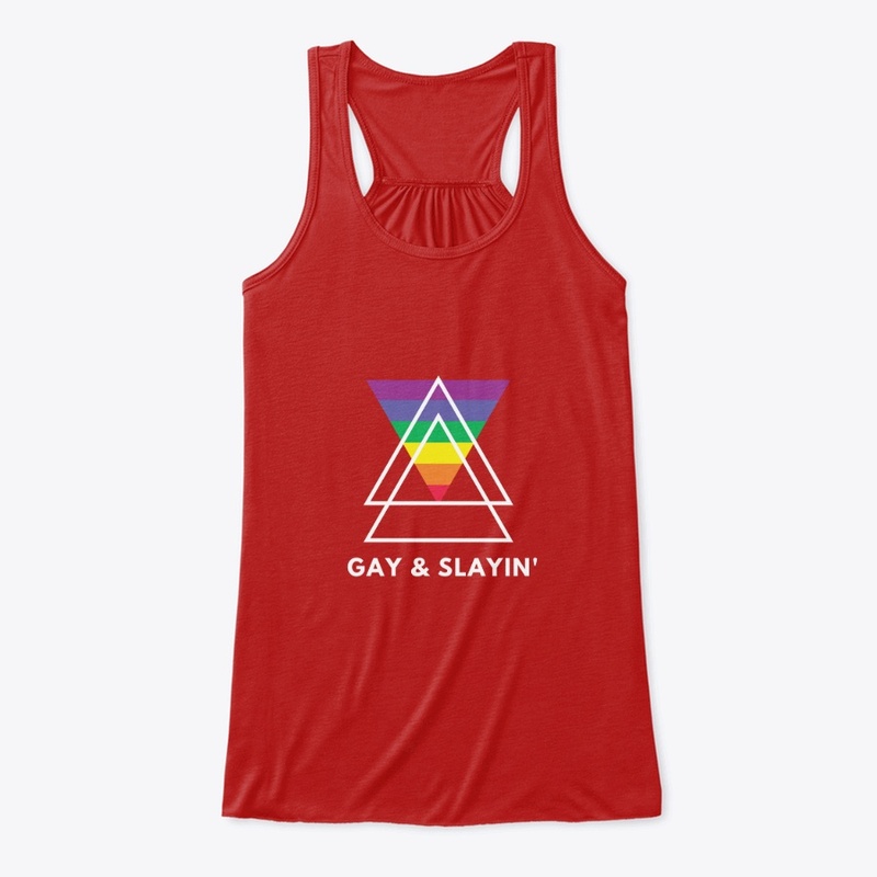 Gay & Slayin'