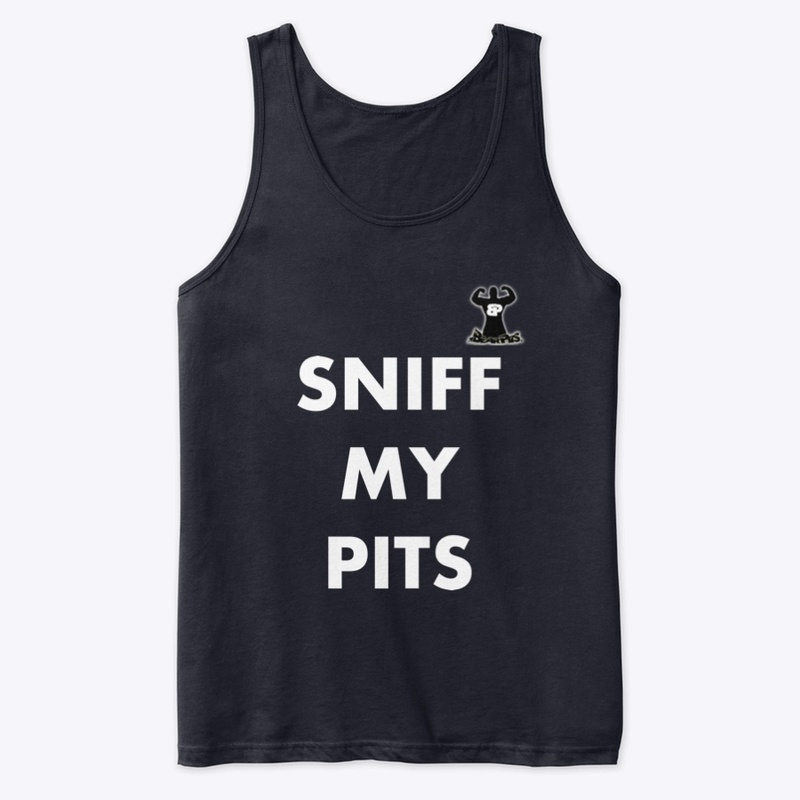 SNIFF MY PITS Collection