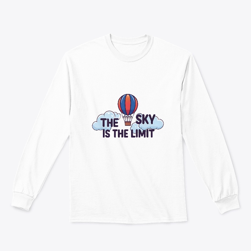 The Sky is the Limit T-shirt