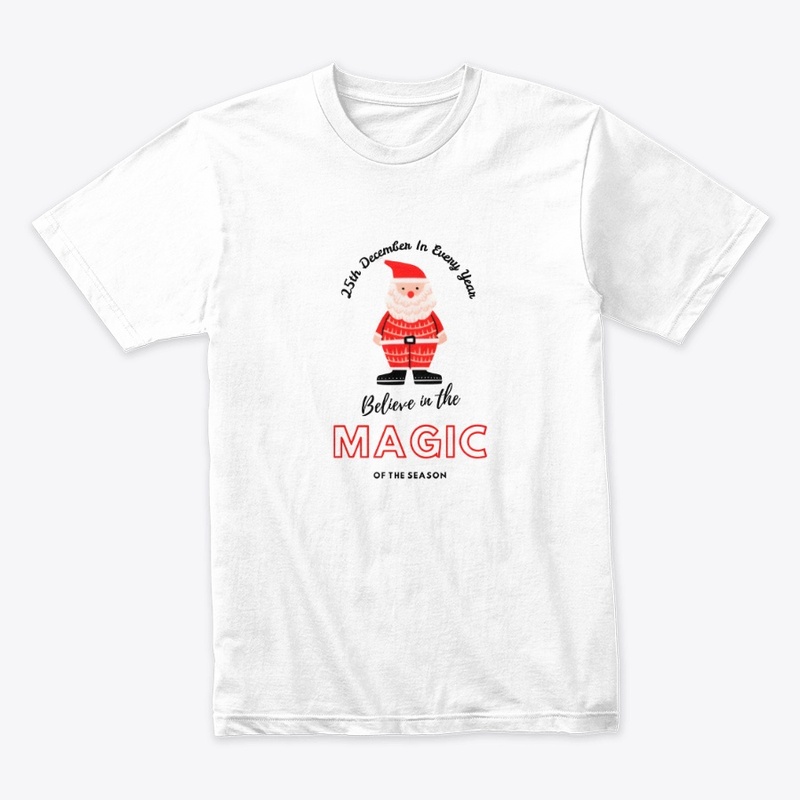 Believe in the Magic Christmas T-Shirt