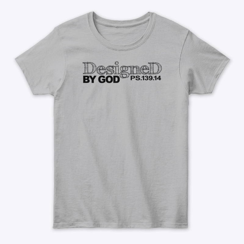 DESIGNED BY GOD