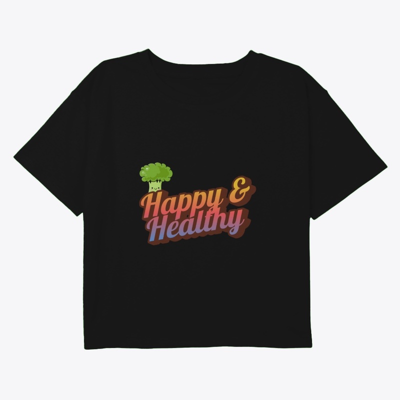 Happy Body, Healthy Life Tee