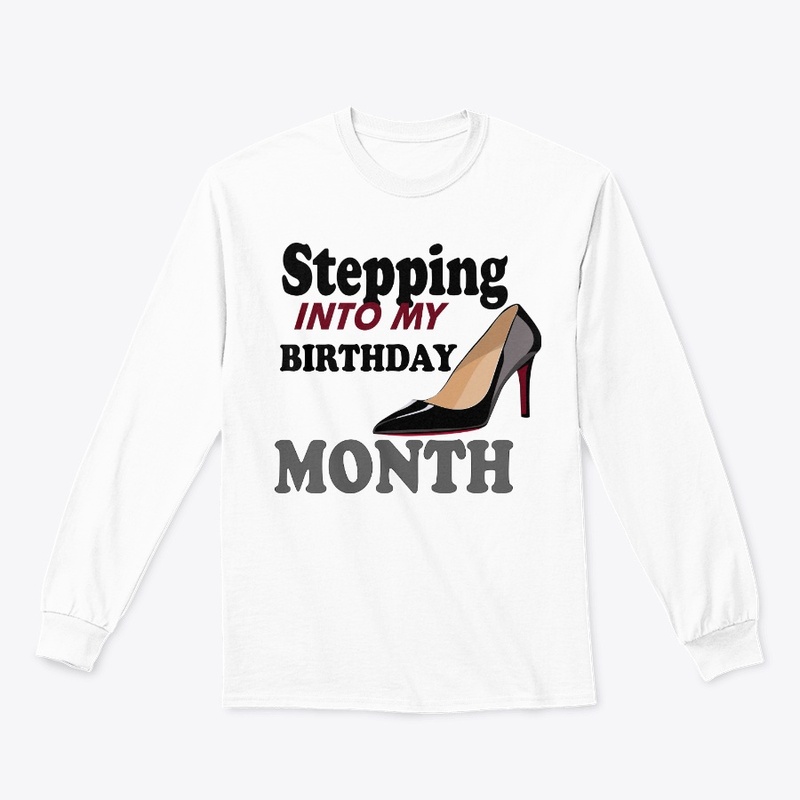 Stepping into my Birthday Month