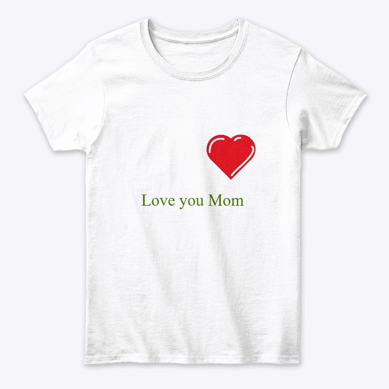 Love you Mom