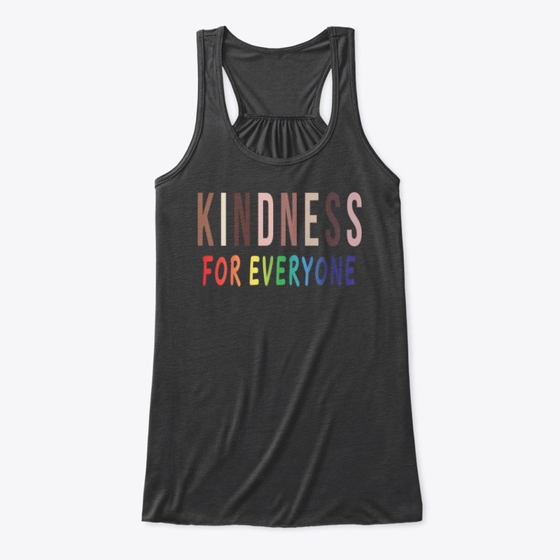 KINDNESS FOR EVERYONE