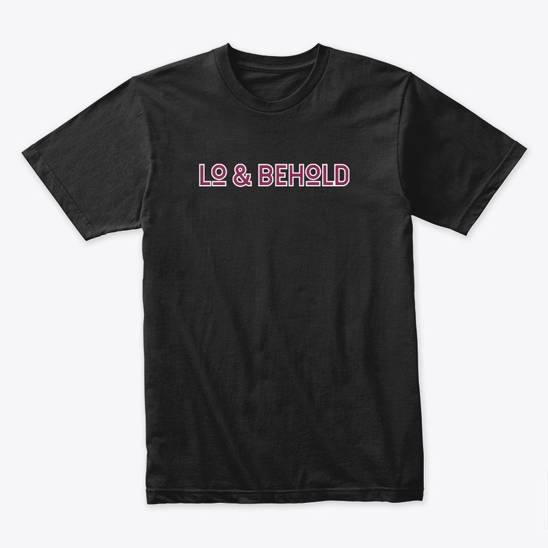 Lo and Behold