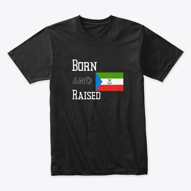 Born and raised - Equatorial Guinea