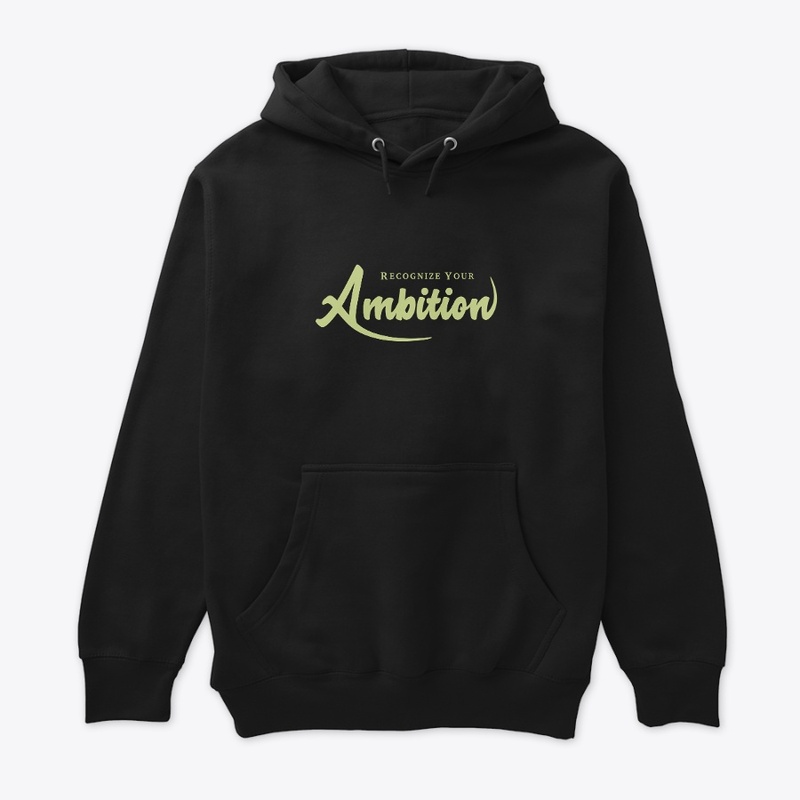 Recognize Your Ambition