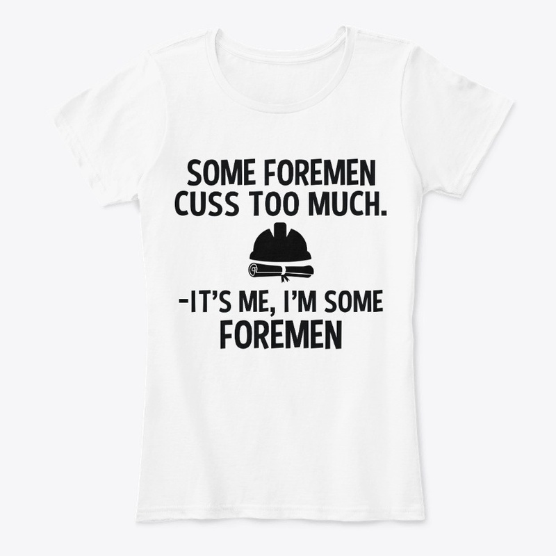 Sarcastic Foreman Hoodie