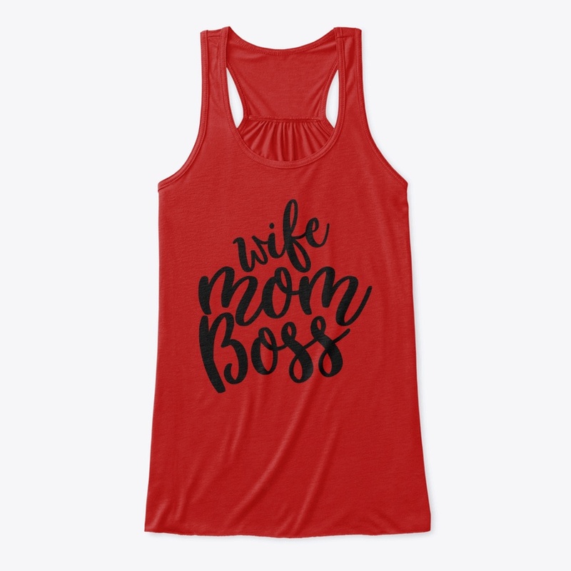Wife  Mom Boss