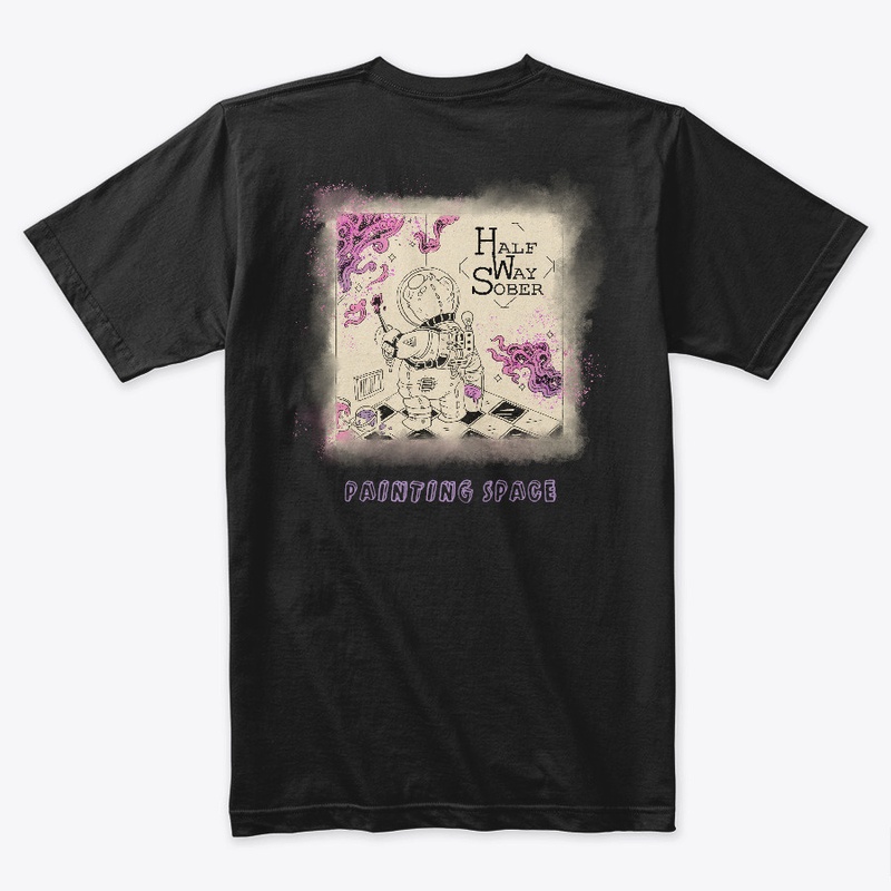 Half Way Sober Painting Space Tee