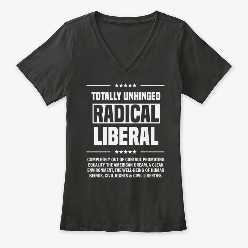 Totally Unhinged Radical Liberal!