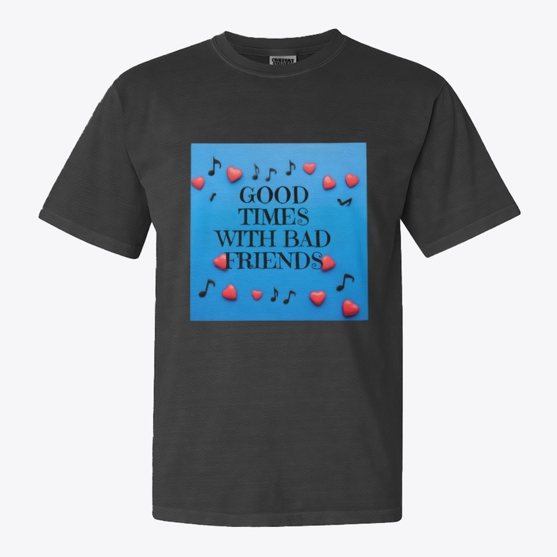 Good Times March 2026 - Comfort Colors 1717 | Classic Heavyweight T-Shirt