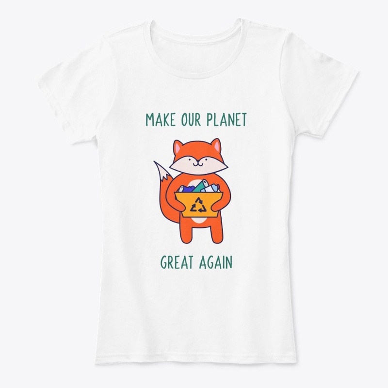 Make Our Planet Great Again Fox