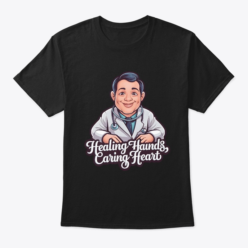 Healing Hands, Caring Heart Doctor Tee