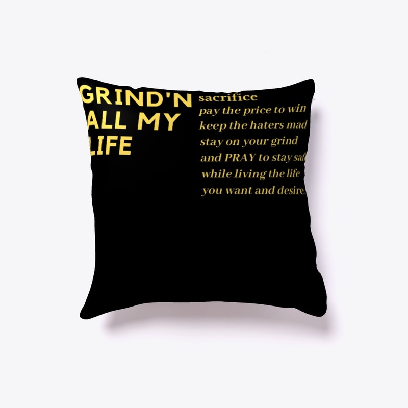 Grind'N All My Life
