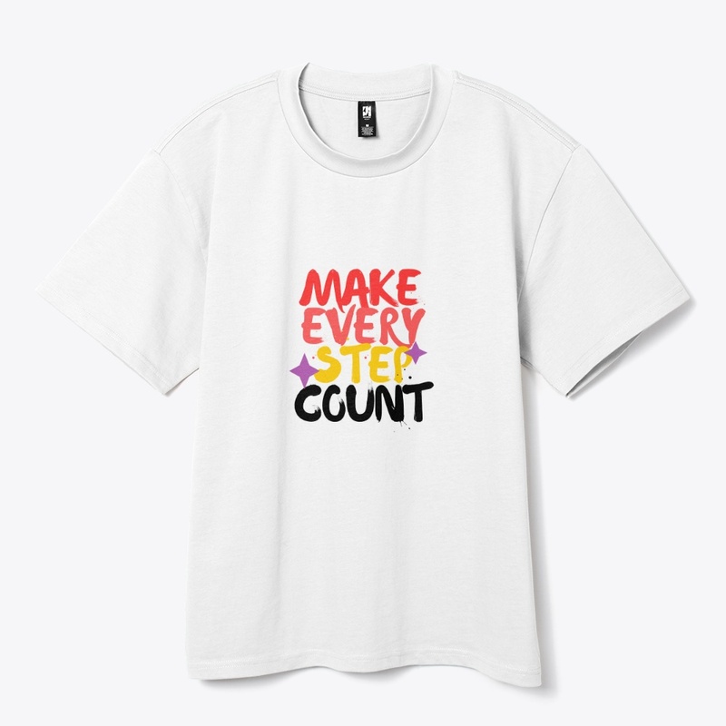 Make Every Step Count