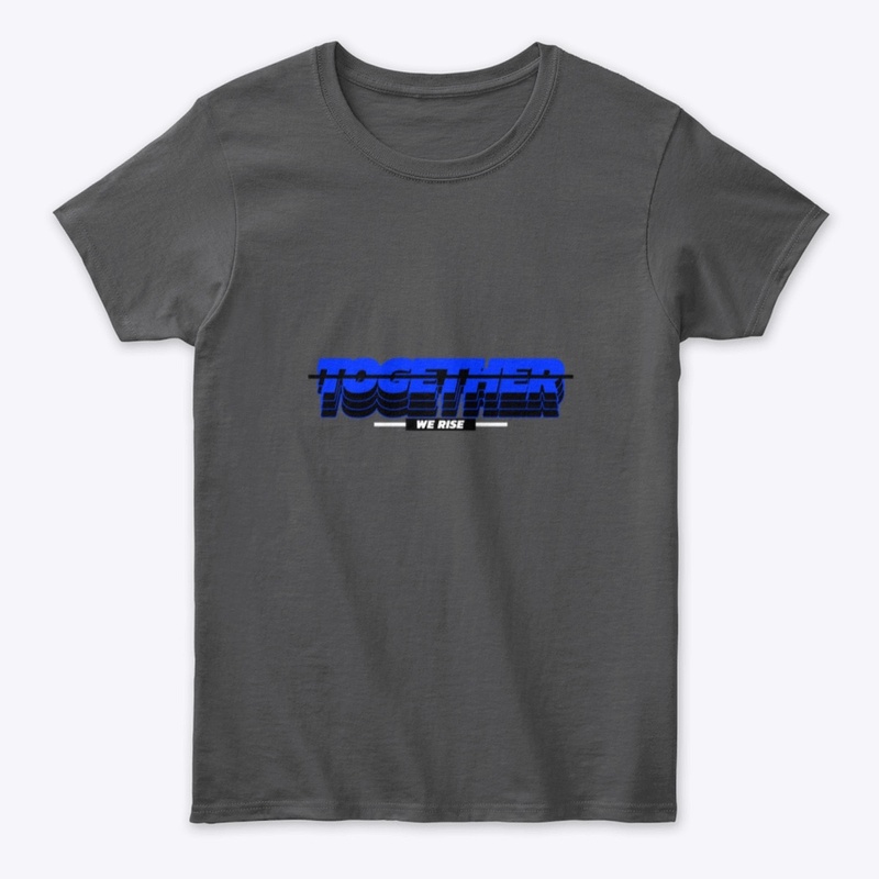 Together We Rise Tee