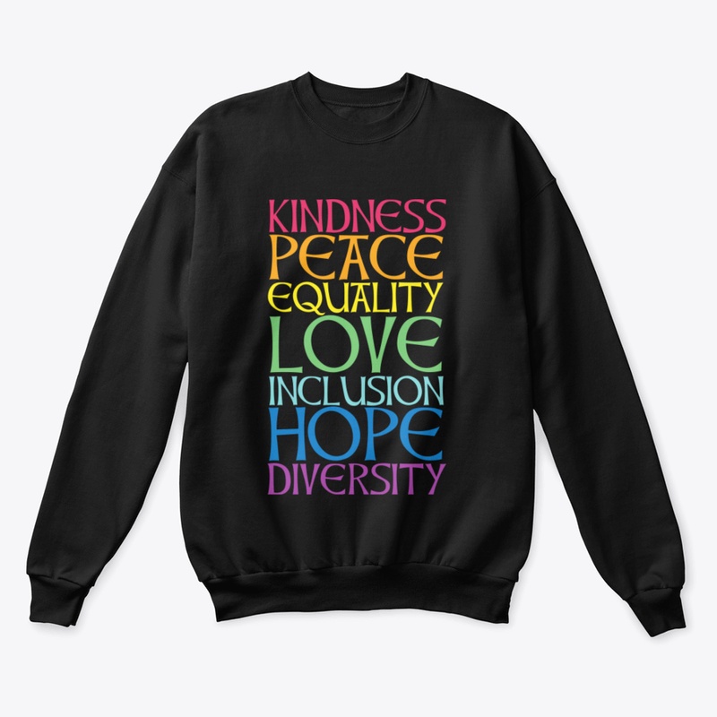 Peace Love Inclusion Equality Diversity 