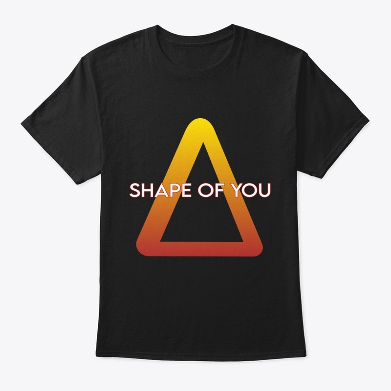 "SHAPE OF YOU"