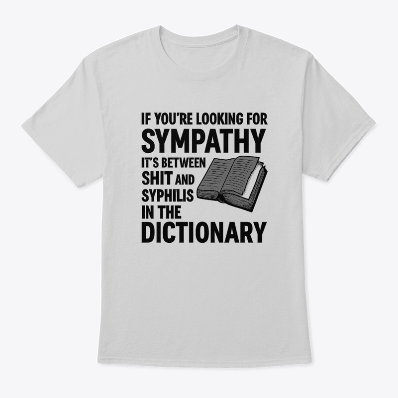 Sympathy? Try the Dictionary.