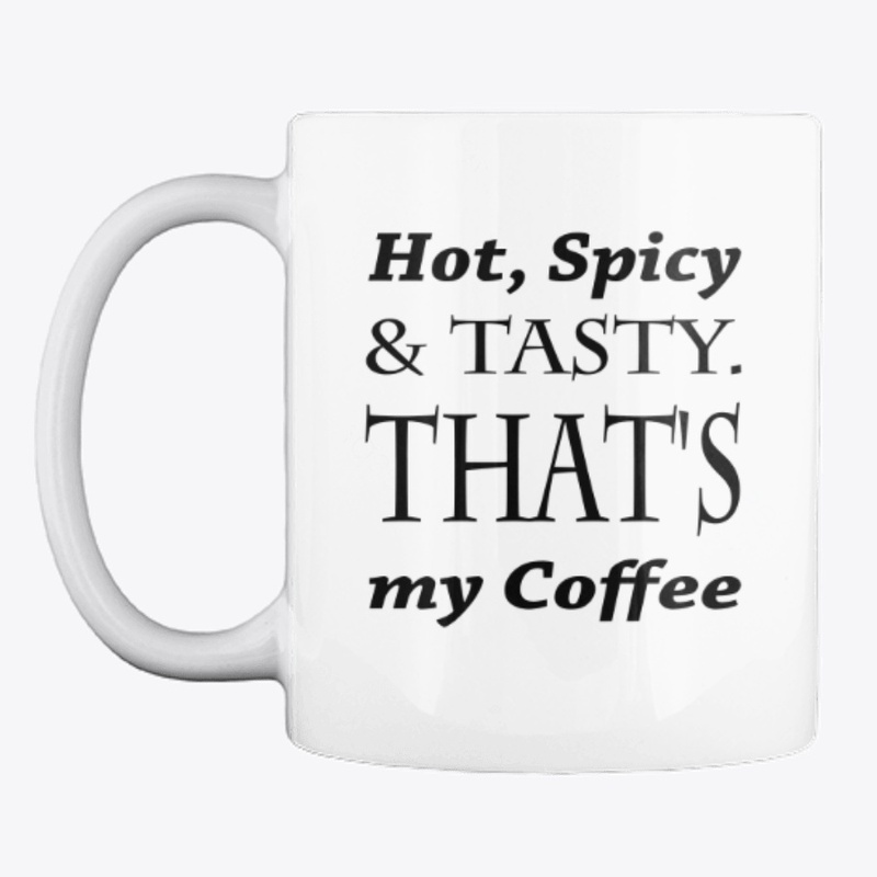 Hot Spicy & tasty coffee