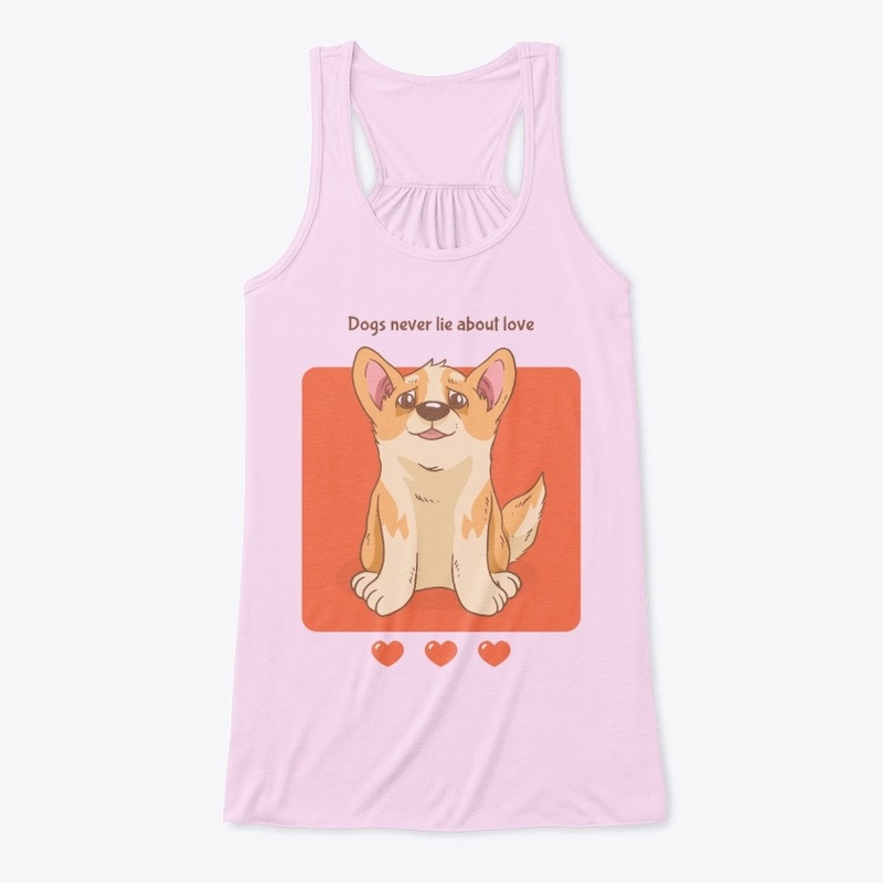 Dog Never Lie About Love Tee