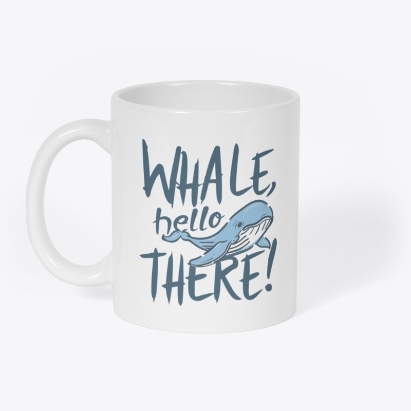 Whale Hello There