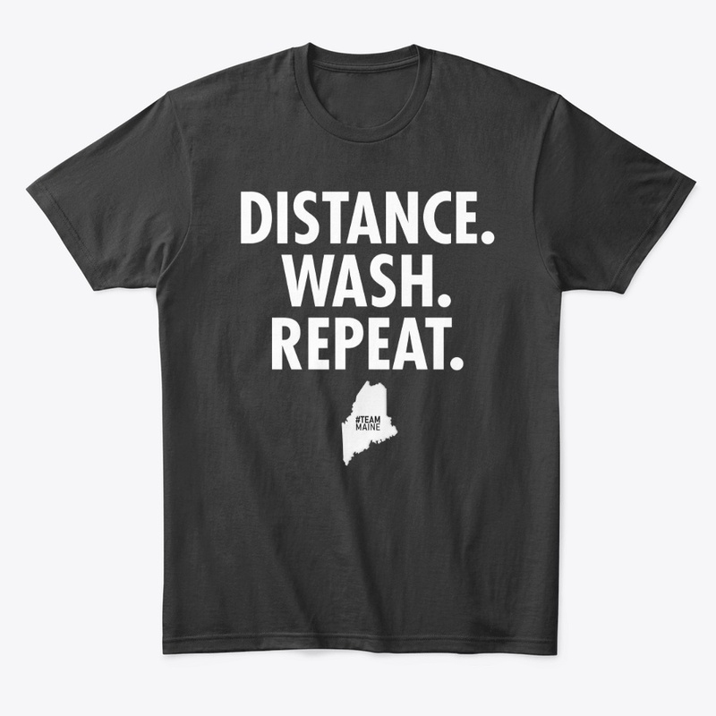 Team Maine - Distance, Wash, Repeat (White)