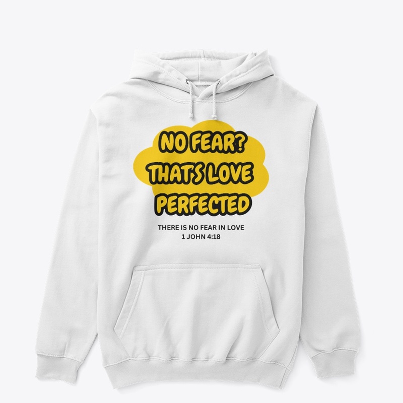 No Fear In Love
