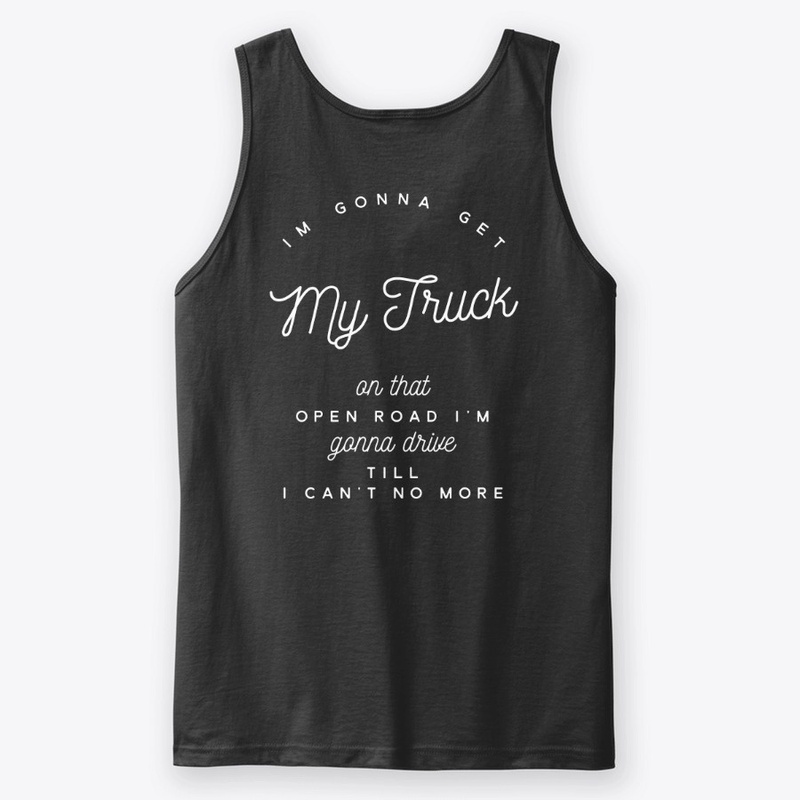 Gonna Get My Truck