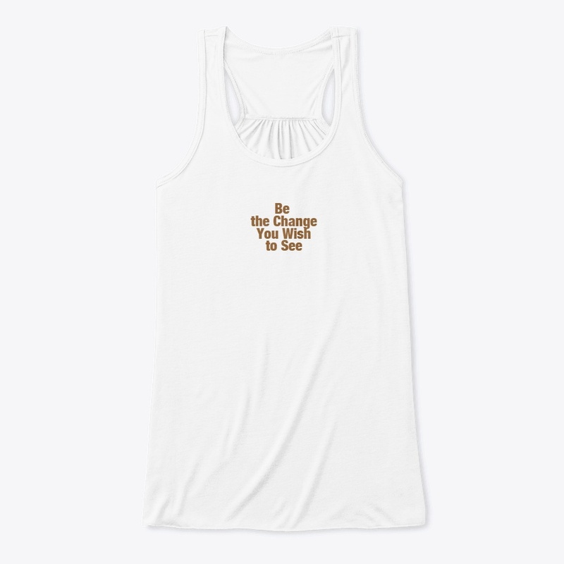 Be The Change Tee