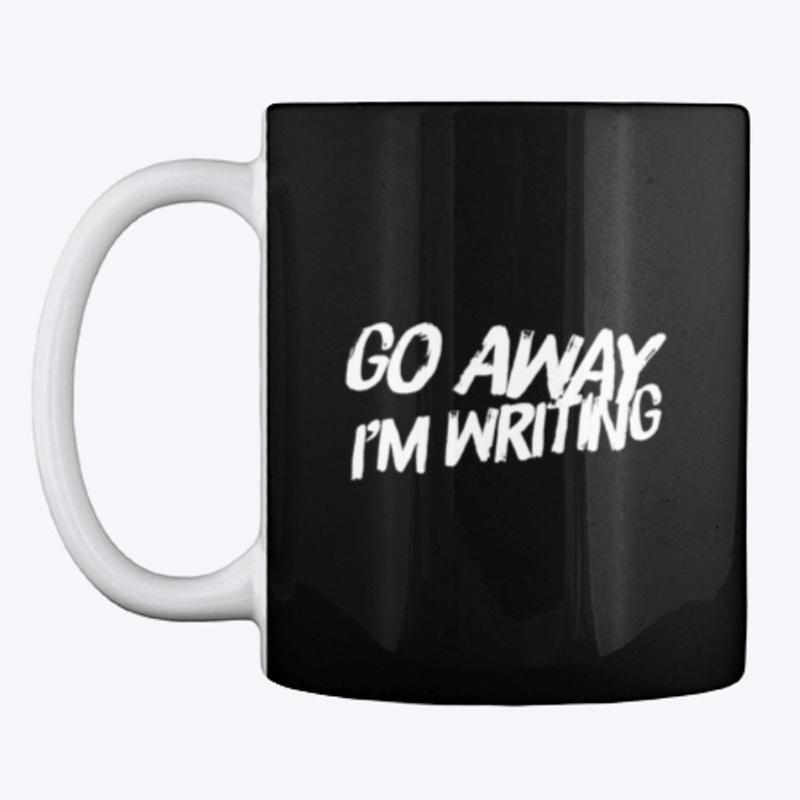 Go Away I'm Writing
