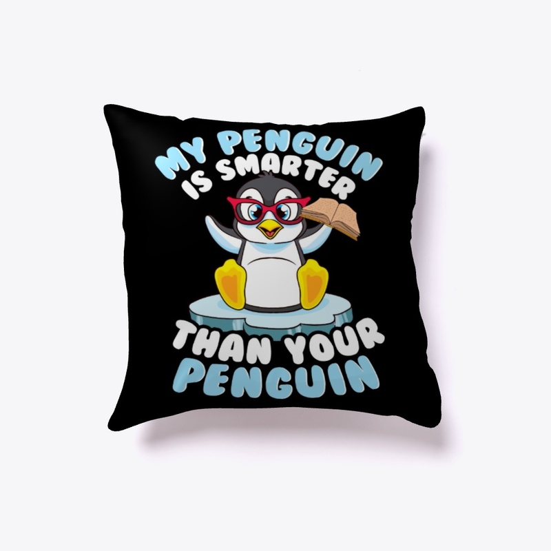 Penguin Lover Gift - Smarter Than Yours