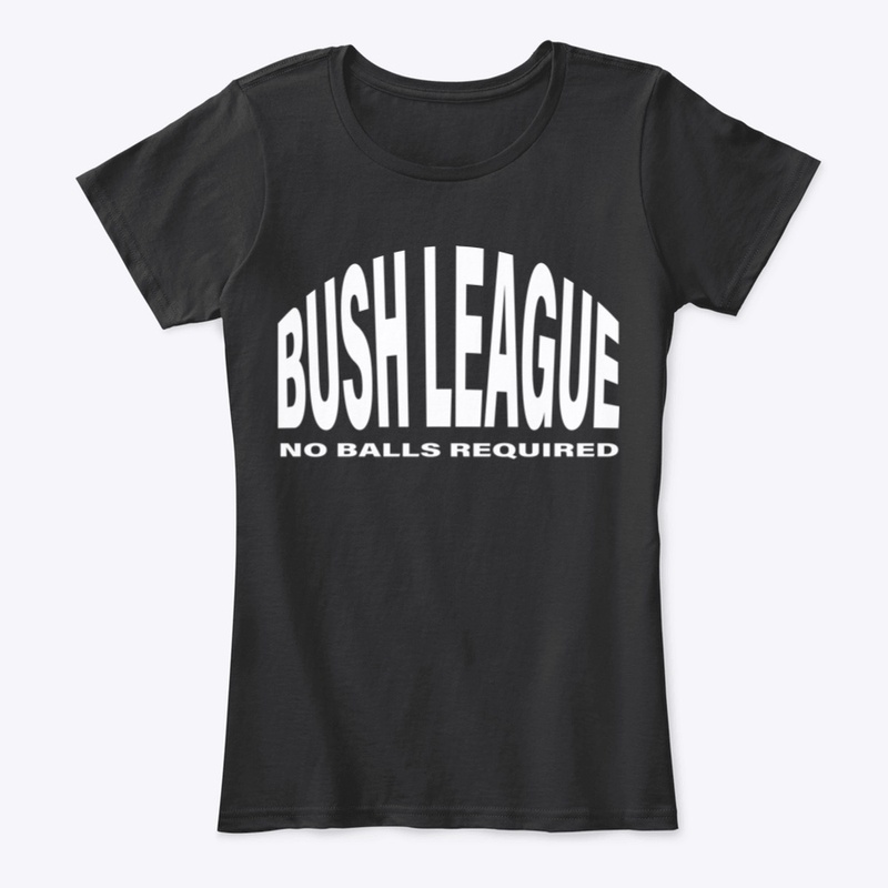 Bush League