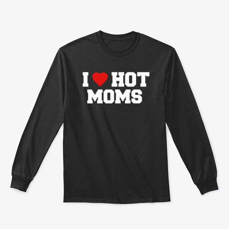 I ❤ HOT MOMS