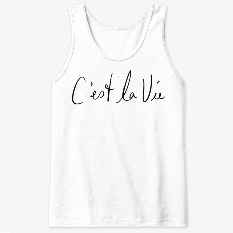 C'est La Vie Tee