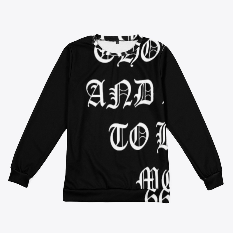 DO WHAT THOU WILT