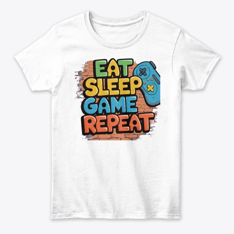 Eat Sleep Game Repeat 10