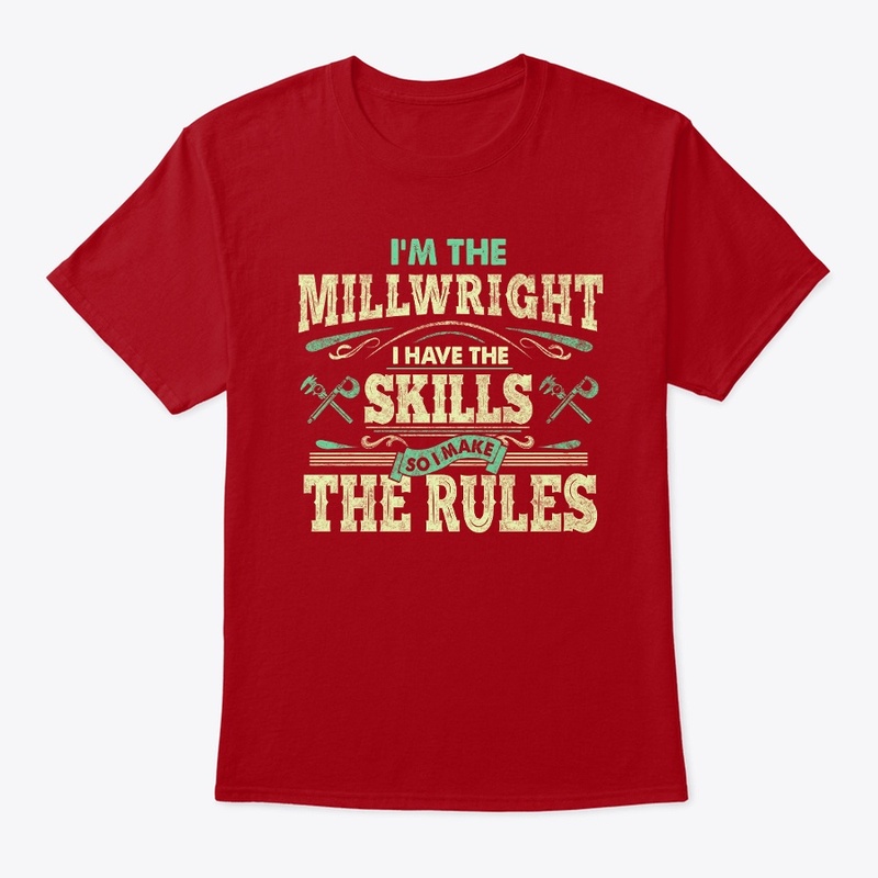 Skillful Millwright Shirt 