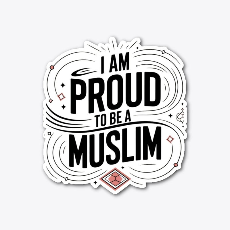 Proudly Muslim