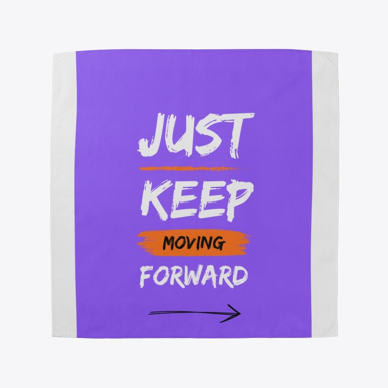 Keep moving