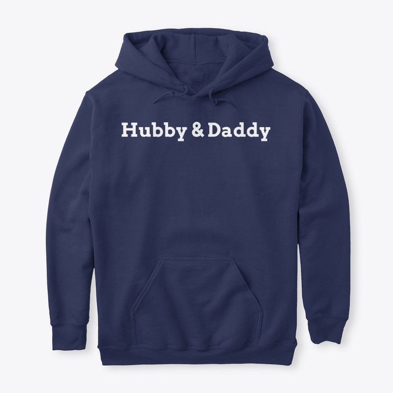 Hubby & Daddy